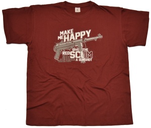 T-Shirt Make Me Happy give a gunshoot G64